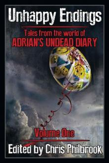 Unhappy Endings: Tales from the world of Adrian's Undead Diary Read online