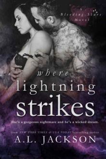 Where Lightning Strikes (Bleeding Stars #3) Read online