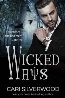 Wicked Ways (Dark Hearts Book 1) Read online