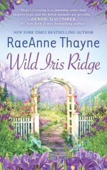 Wild Iris Ridge (Hope's Crossing) Read online