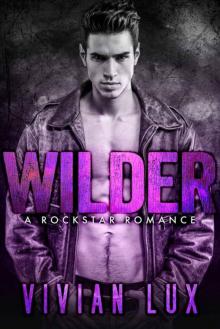 WILDER: A Rockstar Romance Read online