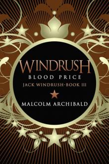 Windrush: Blood Price (Jack Windrush Book 3) Read online