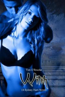 Witch: A Sydney Hart Novel Book One Read online