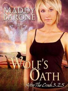 Wolf's Oath (After the Crash 3.25) Read online