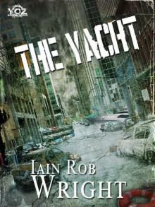 Year of the Zombie (Book 3): The Yacht Read online