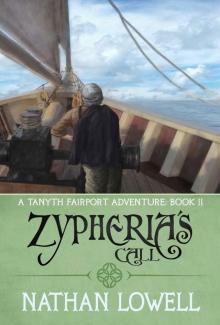 Zypheria's Call (A Tanyth Fairport Adventure) Read online