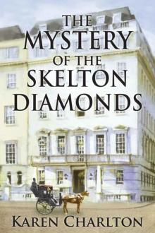 1.5 The Mystery of the Skelton Diamonds Read online