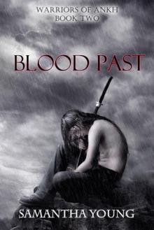 2. Blood Past (Warriors of Ankh #2)