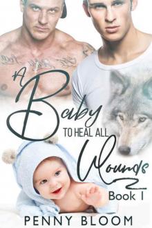 A Baby To Heal All Wounds: M/M Alpha/Omega Mpreg Romance (Cafe Gun Book 1) Read online