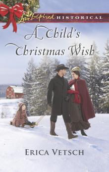 A Child's Christmas Wish Read online