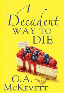 A Decadent Way to Die: A Savannah Reid Mystery Read online
