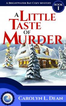 A Little Taste Of Murder_A Brightwater Bay Cozy Mystery Read online