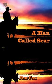 A Man Called Scar Read online