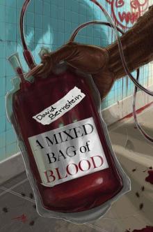 A Mixed Bag of Blood Read online