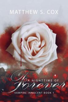 A Nighttime of Forever (Vampire Innocent Book 1) Read online