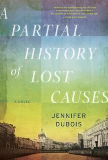 A Partial History of Lost Causes Read online