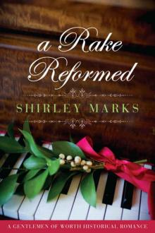 A Rake Reformed (A Gentleman of Worth Book 6) Read online