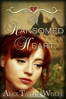 A Ransomed Heart Read online