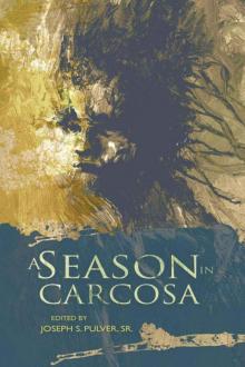 A Season In Carcosa