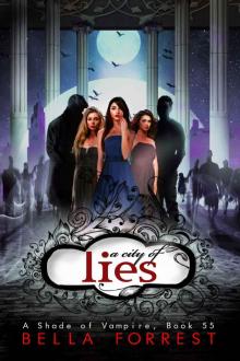 A Shade of Vampire 55: A City of Lies Read online