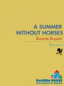 A Summer Without Horses