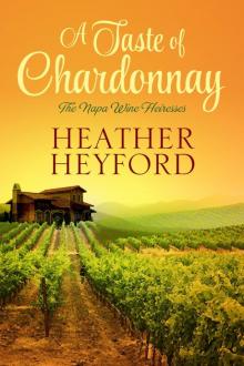 A Taste of Chardonnay Read online