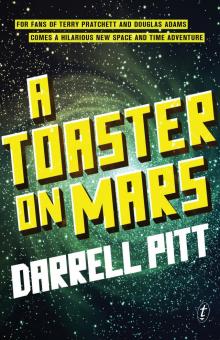 A Toaster on Mars Read online