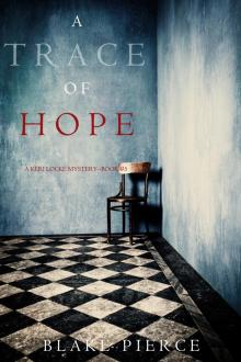 A Trace of Hope Read online
