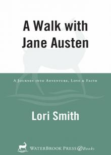 A Walk with Jane Austen Read online