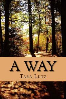 A Way (The Voyagers Book 1) Read online