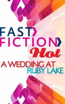 A Wedding At Ruby Lake Read online
