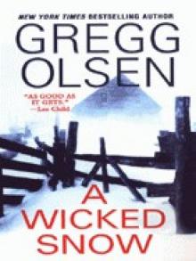 A Wicked Snow Read online