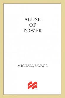 Abuse of Power Read online