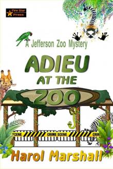 Adieu at the Zoo_A Jefferson Zoo Mystery Read online