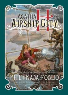 Agatha H. and the Airship City