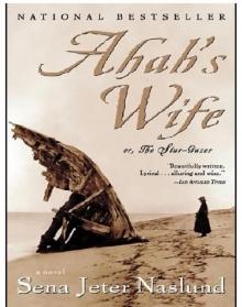 Ahab's Wife Read online