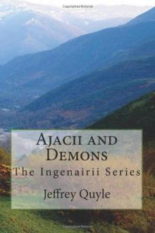 Ajacii and Demons: The Ingenairii Series Read online