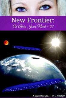 Alicia Jones 3: New Frontier Read online