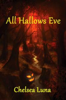 All Hallows Eve (New England Witch Chronicles Book 4) Read online