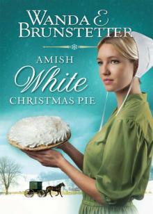 Amish White Christmas Pie Read online