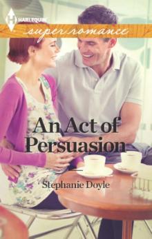 An Act of Persuasion Read online