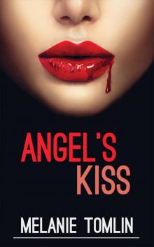 Angel's Kiss