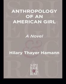 Anthropology of an American Girl