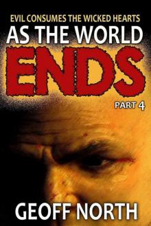 As the World Ends PART 4 Read online