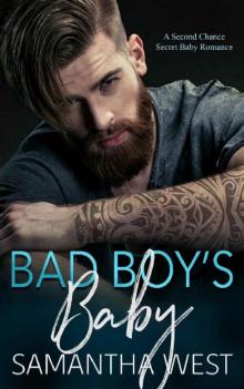 Bad Boy's Baby: A Second Chance Secret Baby Romance (Boardwalk Bad Boys Book 1) Read online