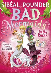 Bad Mermaids Read online