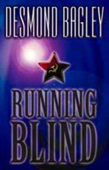 Bagley, Desmond - Running Blind Read online