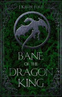 Bane of the Dragon King Read online
