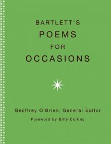 Bartlett's Poems for Occasions Read online