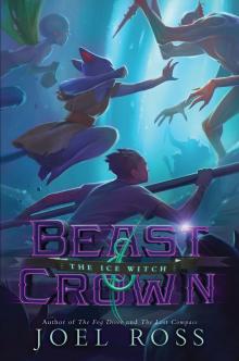 Beast & Crown #2 Read online